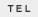 TEL